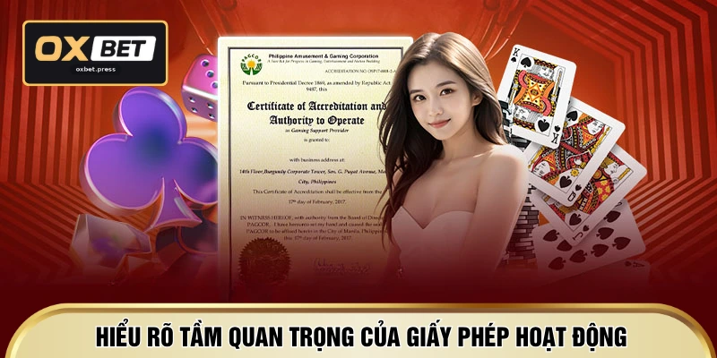 Hiểu rõ tầm quan trọng của giấy phép hoạt động